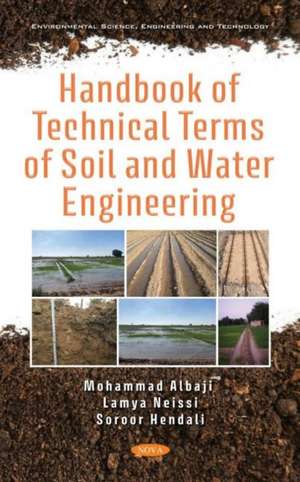 Handbook of Technical Terms of Soil and Water Engineering de Mohammad Albaji