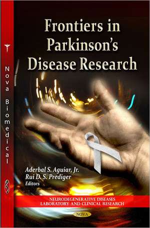 Frontiers in Parkinson's Disease Research de Aderbal S. Aguiar Jr