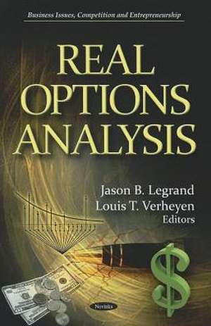 Real Options Analysis de Jason B. Legrand