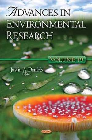 Advances in Environmental Research de Justin A Daniels