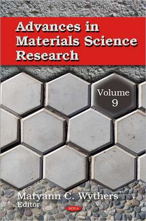 Advances in Materials Science Research de Maryann C Wythers