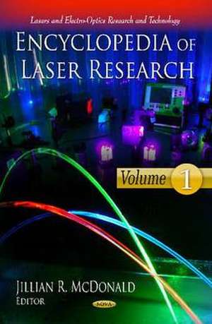 Encyclopedia of Laser Research de Jillian R. McDonald