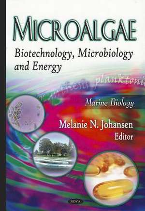 Microalgae de Melanie N. Johansen