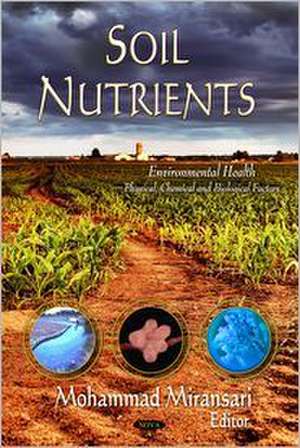 Soil Nutrients de Mohammad Miransari