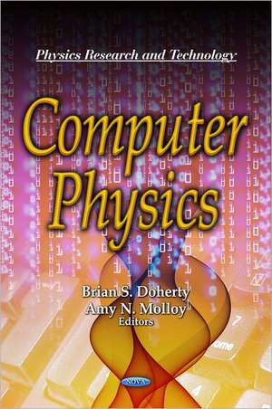 Computer Physics de Brian S. Doherty