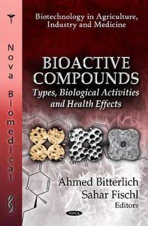 Bioactive Compounds de Ahmed Bitterlich