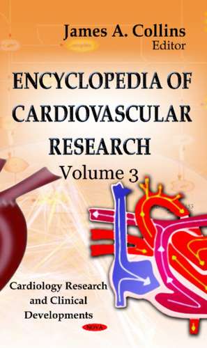 Encyclopedia of Cardiovascular Research de James A. Collins