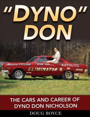 Dyno Don de Doug Boyce
