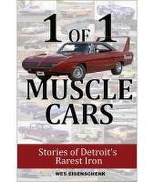 1 of 1 Muscle Cars de Wes Eisenschenk