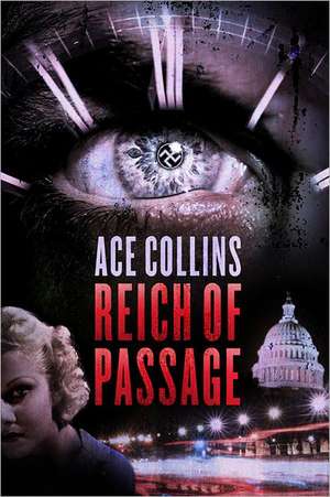 Reich of Passage de Ace Collins