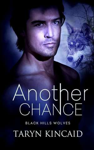 Another Chance de Taryn Kincaid