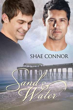 Sand and Water de Shae Connor