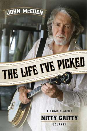 Life I've Picked de John McEuen