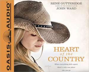 Heart of the Country de Rene Gutteridge