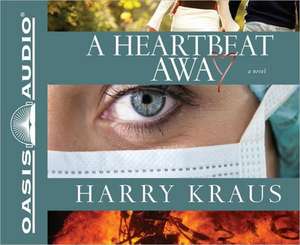 A Heartbeat Away de R. M. De Garis