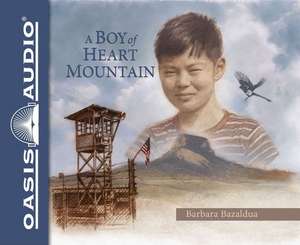 A Boy of Heart Mountain: Based on and Inspired by the Experiences of Shigeru Yabu de Ova Saopeng