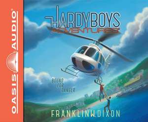 Bound for Danger de Franklin W. Dixon