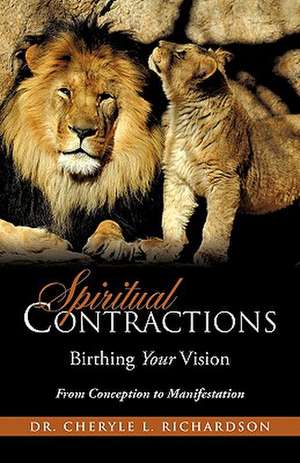 Spiritual Contractions de Cheryle L. Richardson