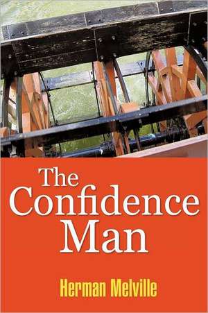 The Confidence-Man de Herman Melville