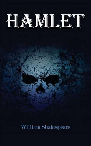 Hamlet (New Edition) de William Shakespeare
