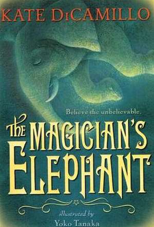 The Magician's Elephant de Kate DiCamillo