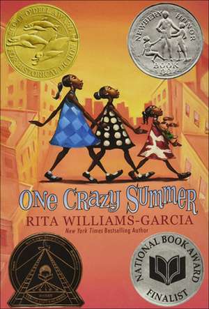 One Crazy Summer de Rita Williams-Garcia