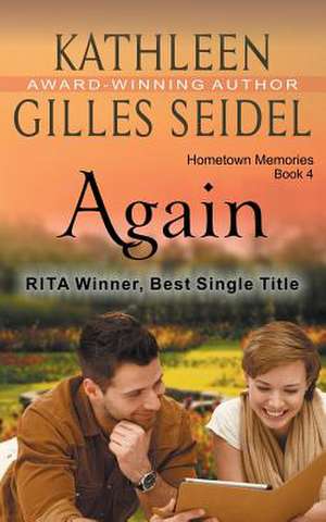 Again (Hometown Memories, Book 4) de Kathleen Gilles Seidel