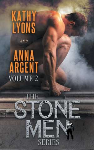 Lyons, K: Stone Men, Book Two