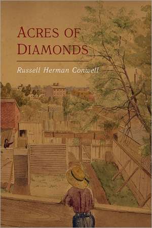 Acres of Diamonds de Russell Herman Conwell