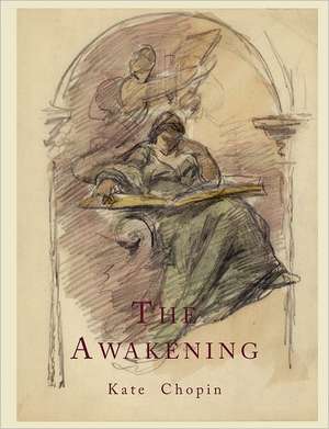 The Awakening de Kate Chopin