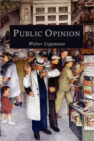 Public Opinion de Walter Lippmann