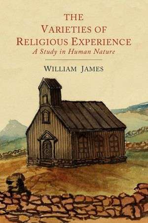 The Varieties of Religious Experience de William James