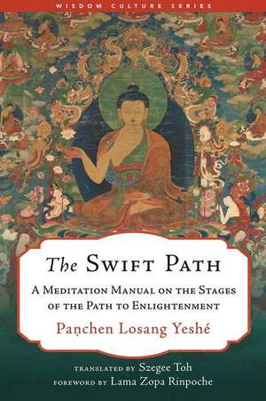 The Swift Path de Panchen Losang Yeshe