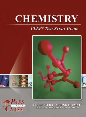 Chemistry CLEP Test Study Guide de Passyourclass