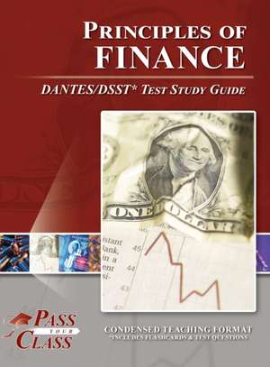 Principles of Finance DANTES/DSST Test Study Guide de Passyourclass