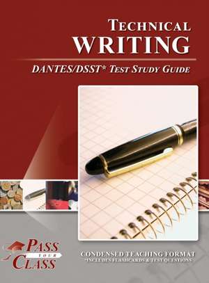 Technical Writing DANTES/DSST Test Study Guide de Passyourclass