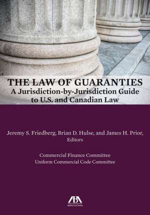 The Law of Guaranties de Jeremy S. Friedberg