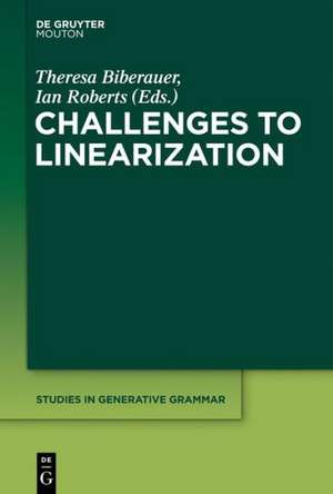 Challenges to Linearization de Theresa Biberauer