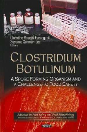 Clostridium Botulinum de Christine Rasetti-Escargueil