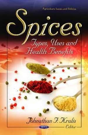 Spices de Johnathan F. Kralis