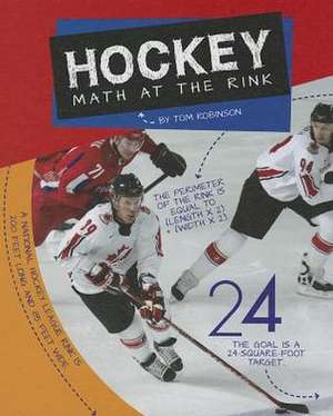 Hockey: Math at the Rink de Tom Robinson