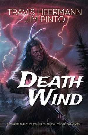 Death Wind de Travis Heermann