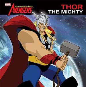 Thor the Mighty de Elizabeth Rudnick