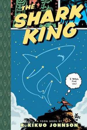 The Shark King de R Kikuo Johnson
