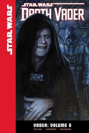 Star Wars Darth Vader de Kieron Gillen