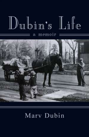 Dubin's Life: A Memori de Marv Dubin