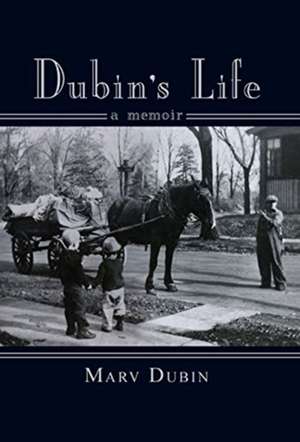 Dubin's Life de Marv Dubin