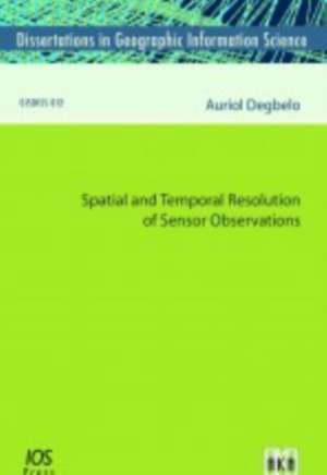 SPATIAL & TEMPORAL RESOLUTION OF SENSOR de A. DEGBELO