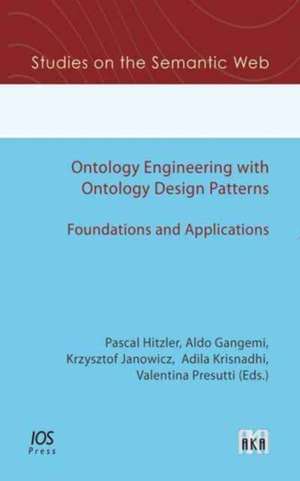 Ontology Engineering with Ontology Design Patterns de P. Hitzler