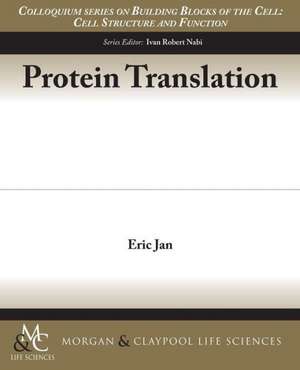 Protein Translation de Eric Jan